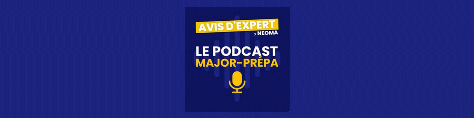 podcast-MAJOR-PREPAxNEOMA